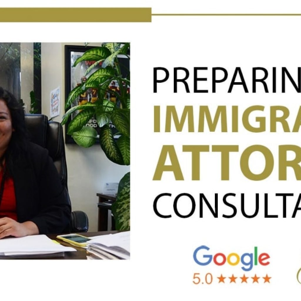 Preparing For A Consultation With An Immigration Attorney Family Based