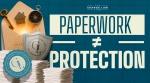 Paperwork DOES NOT EQUAL Protection: Why You Need Real Legal Support for Your Immigration Case
